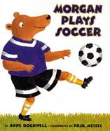 Morgan Plays Soccer cover