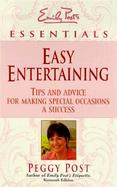 Easy Entertaining: Emily Post's Essentials cover