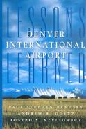 Denver International Airport: Lessons Learned cover