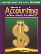Glencoe Accounting: First Year Course, Using QuickBooks with Glencoe Accounting: cover