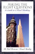 Asking the Right Questions A Guide to Critical Thinking cover