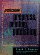 Professional Prepress, Printing, and Publishing cover