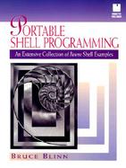 Portable Shell Programming: An Extensive Collection of Bourne Shell Examples cover