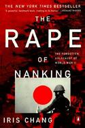 The Rape of Nanking The Forgotten Holocaust of World War II cover