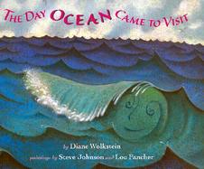 The Day Ocean Came to Visit cover