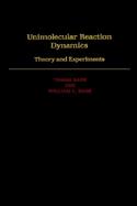 Unimolecular Reaction Dynamics Theory and Experiments cover
