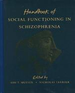 Handbook of Social Functioning in Schizophrenia cover