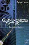Communications Systems Engineers' Choices cover