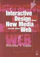 Interactive Design for New Media and the Web cover
