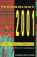 Technology 2001 The Future of Computing and Communications cover
