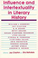 Influence and Intertextuality in Literary History cover
