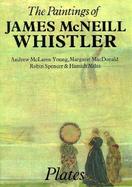 The Paintings of James McNeill Whistler cover