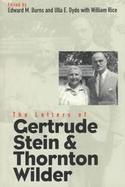 The Letters of Gertrude Stein and Thornton Wilder cover