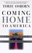 Coming Home to America: A Roadmap to Gay and Lesbian Empowerment cover