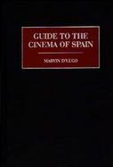 Guide to the Cinema of Spain cover