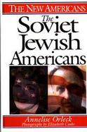 The Soviet Jewish Americans cover