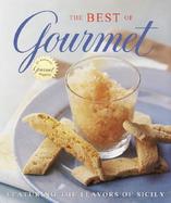 The Best of Gourmet: Featuring the Flavors of Sicily cover