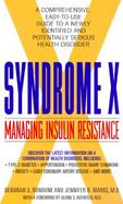Syndrome X Managing Insulin Resistance cover