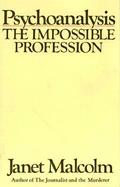 Psychoanalysis The Impossible Profession cover