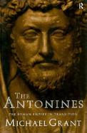The Antonines The Roman Empire in Transition cover