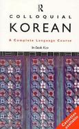 Colloquial Korean A Complete Language Course cover