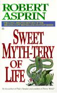 Sweet Myth-Tery of Life cover