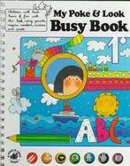 My Poke and Look Busy Book cover