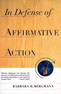 In Defense of Affirmative Action cover