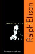 Ralph Ellison Emergence of Genius cover