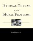 Ethical Theory and Moral Problems cover