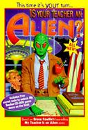 Bruce Coville's Is Your Teacher an Alien cover