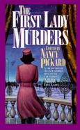 The First Lady Murders cover