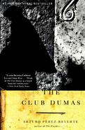 The Club Dumas A Novel cover