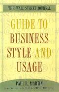Wall Street Journal Guide to Business Style and Usage cover