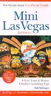 The Unofficial Guide<sup>®</sup> to Mini Las Vegas , 2nd Edition cover