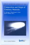 Composition and Origin of Cometary Materials Proceedings of an Issi Workshop, 14 18 September 1998, Bern, Switzerland cover