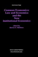 Coasean Economics Law and Economics and the New Institutional Economics cover