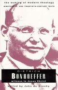 Dietrich Bonhoeffer Witness to Jesus Christ cover