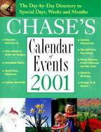 Chase's Calendar of Events: The Day-By-Day Directory to Special Days, Weeks, and Months cover
