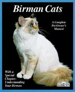Birman Cats Everything About Acquisition, Care, Nutrition, Breeding, Health Care, and Behavior cover