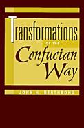 Transformations of the Confucian Way cover