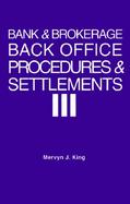 Bank & Brokerage Back Office Procedures & Settlements cover