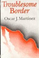 Troublesome Border cover