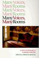 Many Voices, Many Rooms A New Anthology of Alabama Writers cover