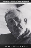 The Short Novels of John Steinbeck: Critical Essays with a Checklist to Steinbeck Criticism cover