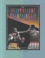 The Heavyweight Championship cover
