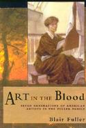 Art in the Blood: Two Centuries of Talent cover