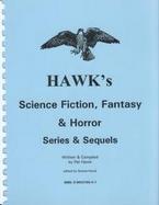 Hawk's Science Fiction, Fantasy & Horror Series & Sequels cover
