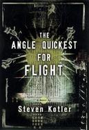 The Angle Quickest for Flight cover
