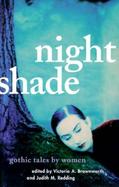 Night Shade Gothic Tales by Women cover
